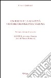 Un poeta e la sua città: Vittorio Betteloni e Verona libro