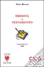 Eredità e testamento libro