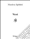 Versi libro di Spiritini Massimo