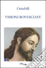 Visioni rovesciate libro