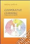 Cooperative learning. Lineamenti introduttivi libro