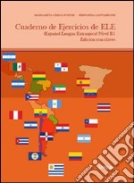 Cuadrno de ejercicios de ELE (español lengua extranjera) nivel B1 libro