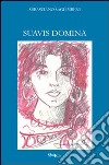 Suavis domina libro