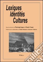 Lexiques identités cultures