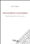 Per una pratica dell'esserci. Tra fenomenologia e psicoanalisi libro