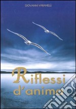 Riflessi d'anima libro