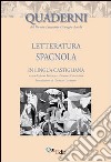 Letteratura spagnola in lingua castigliana libro