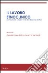 Il lavoro enciclopedico. Formazione, dispositivi di mediazione e mutilazioni genitali femminili libro