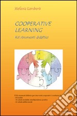 Cooperative learning. Kit strumenti didattici libro