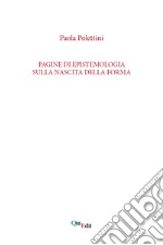 Pagine di epistemologia sulla nascita della forma libro