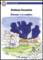 Giosué e le ombre libro