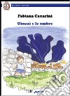 Giosué e le ombre libro di Canarini Fabiana