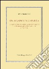 Un avamposto a Venezia. Il carteggio tra Girolamo Tartarotti e Tommaso Giuseppe Farsetti (1741-1758) libro