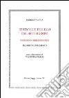 Epistolari italiani del Settecento. Repertorio bibliografico. Vol. 2 libro