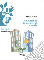 Competenze interculturali a scuola