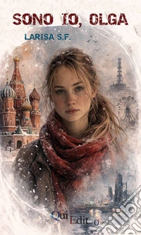 Sono io, Olga