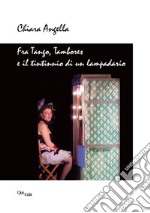 Fra tango, tambores e il tintinnio di un lampadario