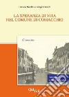 La speranza di vita nel Comune di Comacchio libro