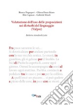 Valutazione dell'uso delle preposizioni nei disturbi del linguaggio (ValPre). Batteria standardizzata