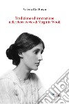 Tradizione e innovazione nelle short stories di Virginia Woolf libro