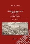 Le chiese intra muros di Verona. Dalla fine del XVIII all'inizio del XX secolo libro