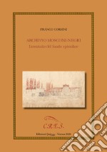 Archivio Mosconi-Negri. Inventario del fondo epistolare