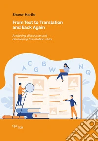 From text to translation and back again. Analysing discourse and developing translation skills