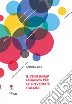 Il Team Based Learning per le università italiane libro