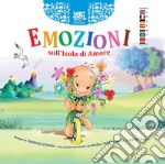 Emozioni sull'Isola di Amore. Ediz. multilingue libro