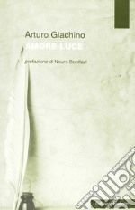 Amore-luce libro