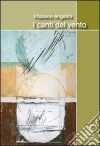 I canti del vento libro