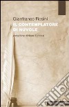 Il contemplatore di nuvole libro