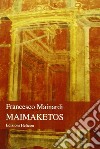 Maimaketos libro