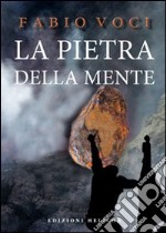 La pietra della mente libro