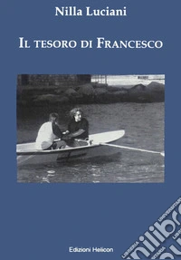 Il tesoro di Francesco libro