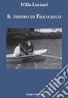 Il tesoro di Francesco libro