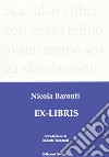 Ex-libris libro di Baronti Nicola