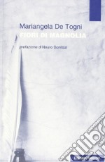 Fiori di magnolia libro