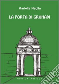 La porta di Graham libro