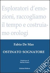 Ostinato sognatore