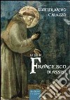 Vita di Francesco di Assisi libro