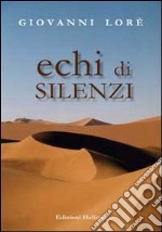 Echi di silenzi