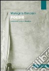 Poesie libro di Bonciani Mariagina