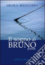 Il sogno di Bruno libro