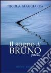 Il sogno di Bruno libro