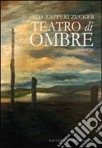 Teatro di ombre libro