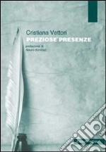 Preziose presenze libro