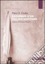 Excursus d'un vìllico scrivano libro