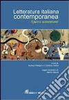 Letteratura italiana contemporanea. Figure e orientamenti libro