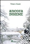 Ancora insieme libro